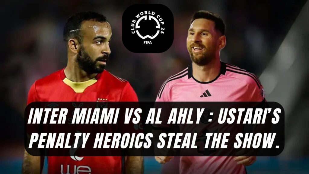 Inter Miami vs Al Ahly