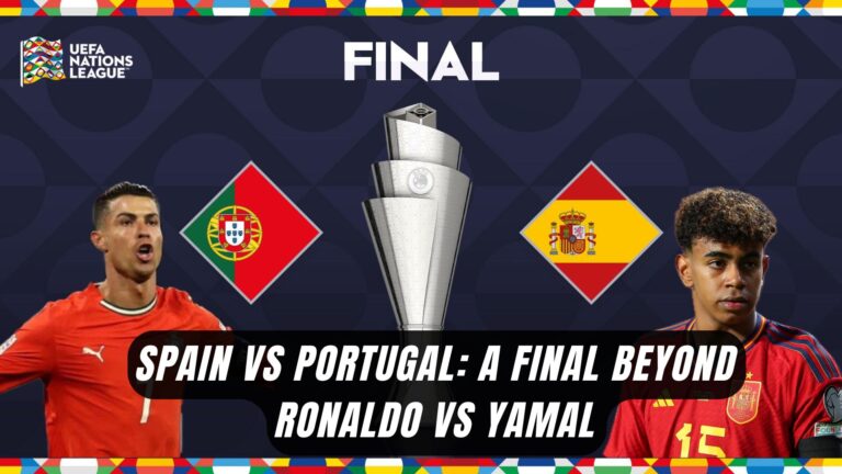 Spain vs Portugal: A Final Beyond Ronaldo vs Yamal