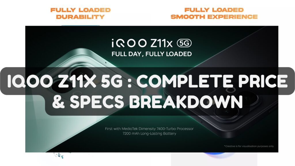 iQOO Z11x 5G Launched in India: Complete Price & Specs Breakdown
